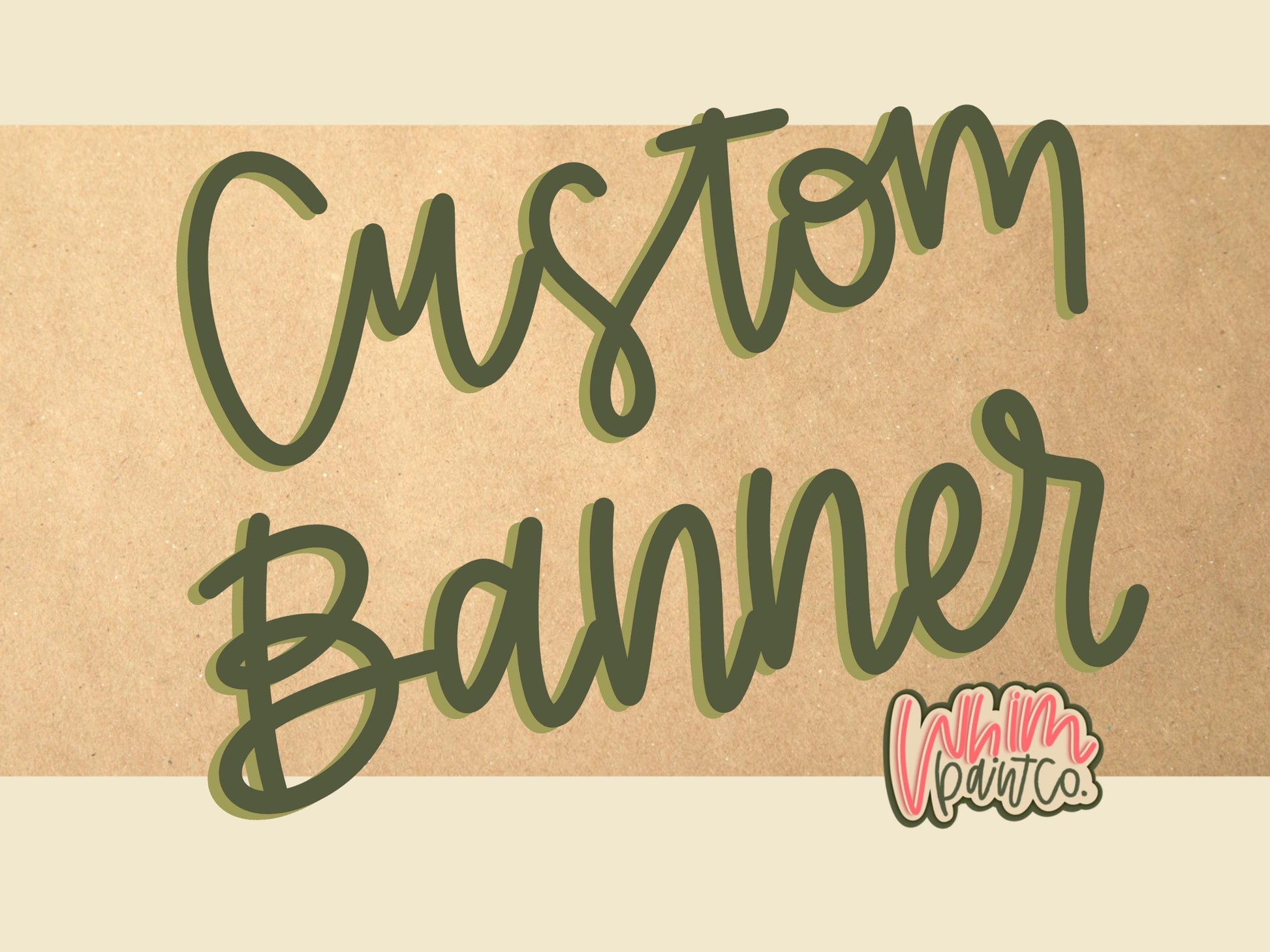 Custom Banner Sign Poster Hand Painted Party Personalized Butcher Paper Decor